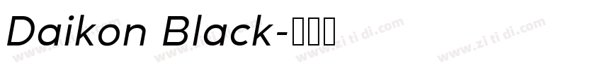 Daikon Black字体转换